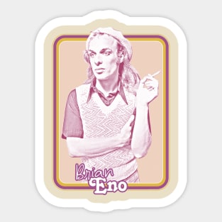 Brian Eno /\/\/\ Retro Fan Art Design Sticker